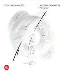 Cecco Bonanotte la Divina Commedia. Paradiso