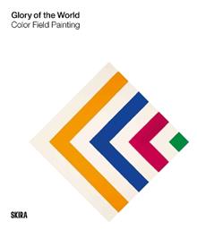 Glory of the world: color field painting