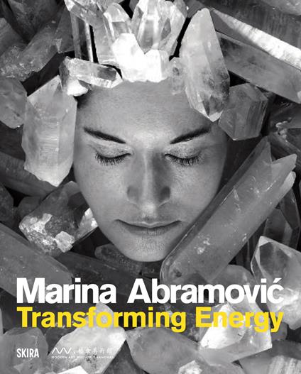 Marina Abramovic. Transforming energy. Ediz. illustrata - copertina