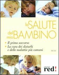 La salute del mio bambino - copertina