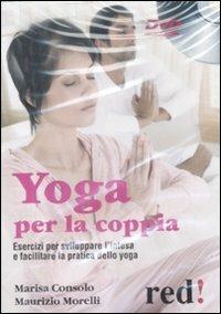 Libro Yoga per la coppia. DVD Marisa Consolo Maurizio Morelli
