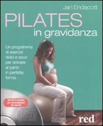 Pilates in gravidanza. Con CD Audio