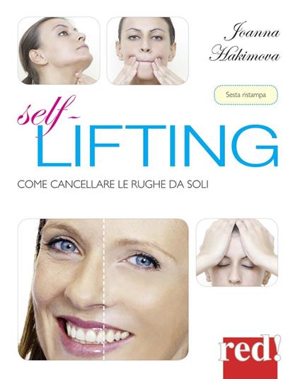 Self lifting. Come cancellare le rughe da soli - Joanna Hakimova - copertina