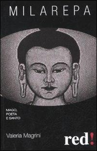 Milarepa. Mago, poeta e santo - Valeria Magrini - copertina