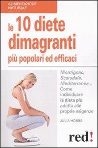 Le dieci diete dimagranti più popolari ed efficaci - Julia Hobbs - copertina