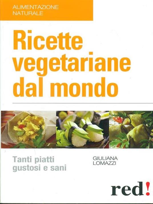 Ricette vegetariane dal mondo - Giuliana Lomazzi - copertina