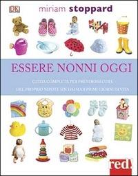 Essere nonni oggi - Miriam Stoppard - copertina