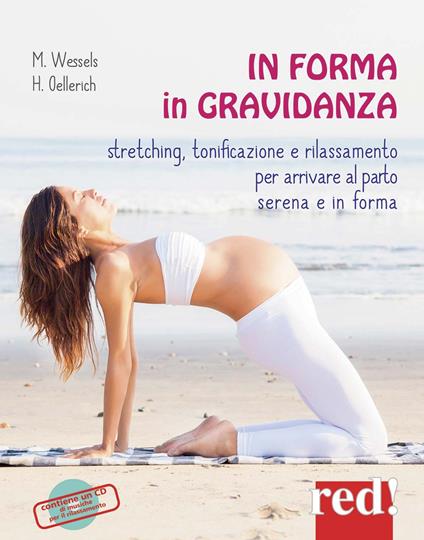 In forma in gravidanza. Ediz. a colori. Con CD Audio - Miriam Wessels,Heike Oellerich - copertina