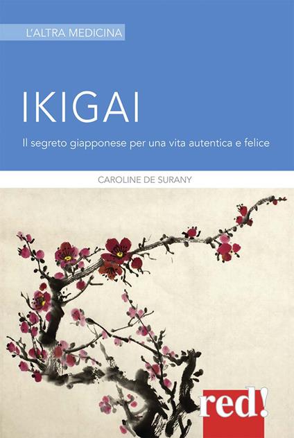 Ikigai - Caroline de Surany - copertina