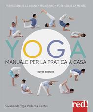 Yoga. Manuale per la pratica a casa. Nuova ediz.