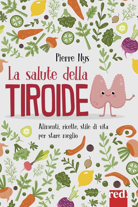 La salute della tiroide - Pierre Nys,Marie Borrel - copertina