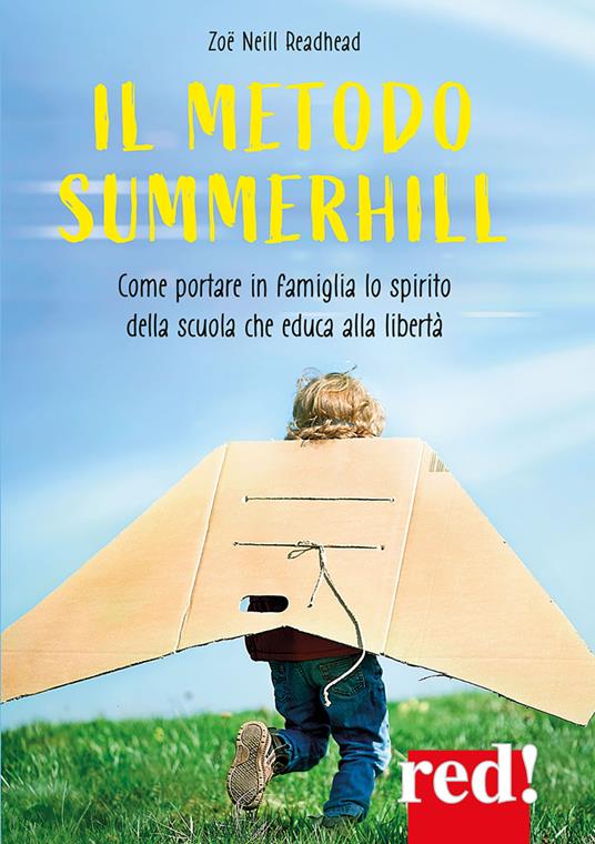 Il metodo Summerhill - Zo? Neill Readhead - copertina