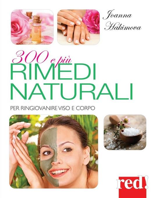 300 e più rimedi naturali - Joanna Hakimova - ebook