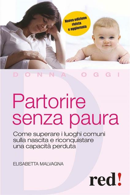 Partorire senza paura - Elisabetta Malvagna - ebook