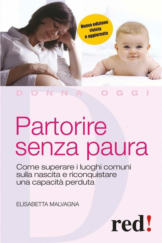 Partorire senza paura - Elisabetta Malvagna - ebook