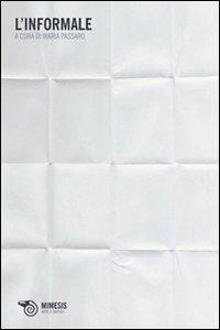 L' informale. Il Verri. Rivista di letteratura n. 3 giugno 1961 - copertina