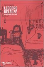 Leggere Deleuze. Attraversando «Mille piani»
