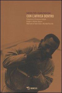 Libro Con l'Africa dentro Gabriele Tinti Sumbu Kalambay