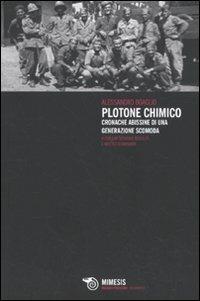 Plotone chimico. Cronache abissine di una generazione scomoda - Alessandro Boaglio - copertina