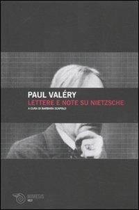 Lettere e note su Nietzsche - Paul Valéry - copertina