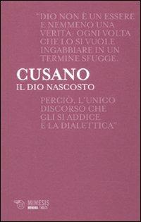 Il dio nascosto - Niccolò Cusano - copertina
