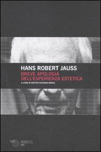 Breve apologia dell'esperienza estetica - Hans R. Jauss - copertina