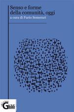 Senso e forma della comunità oggi