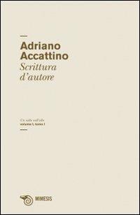 Un salto nell'alto. Vol. 1: Scrittura d'autore. - Alfredo Accattino - copertina