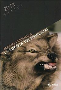 Ágalma vol. 20-21: La società dei simulacri - Mario Perniola - copertina