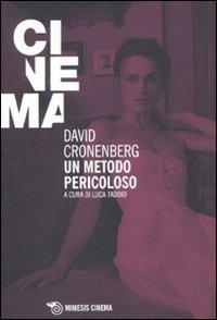 David Cronenberg. Un metodo pericoloso - copertina