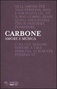Amore e musica. Tema e variazioni - Mauro Carbone - copertina