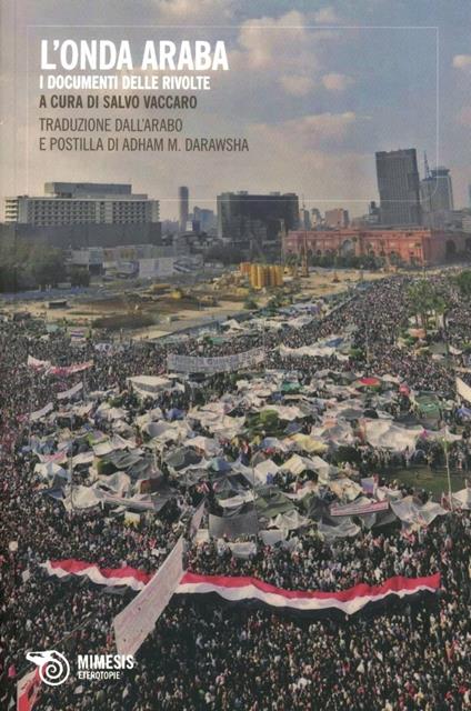 L' onda araba. I documenti delle rivolte - copertina