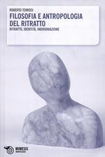 Filosofia e antropologia del ritratto