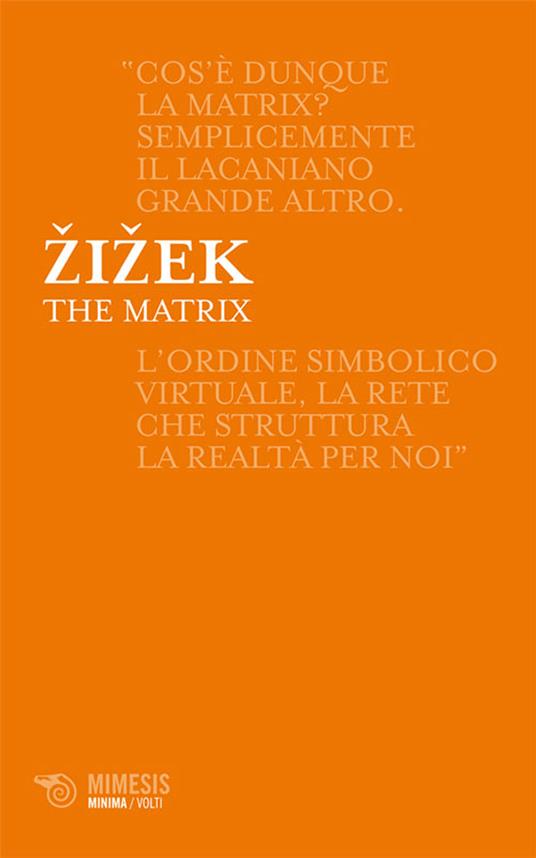 The Matrix - Slavoj Zizek,S. Criscuolo - ebook