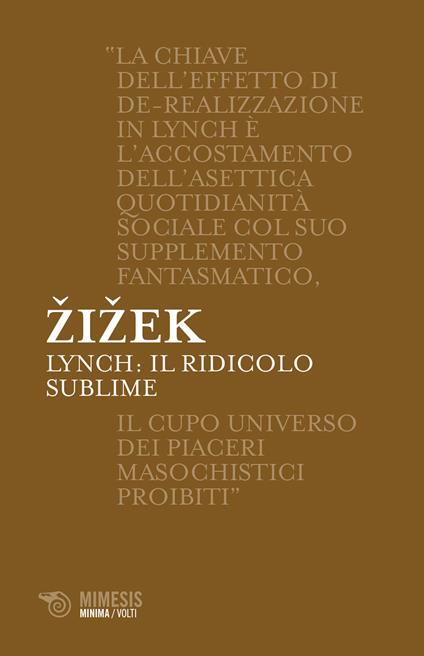 Lynch. Il ridicolo sublime - Slavoj Zizek,D. Cantone - ebook
