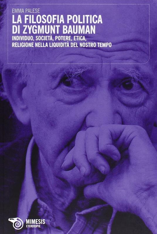 La filosofia politica di Zygmunt Bauman - Emma Palese - copertina