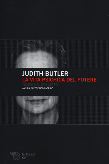 La vita psichica del potere. Teorie del soggetto - Judith Butler - copertina