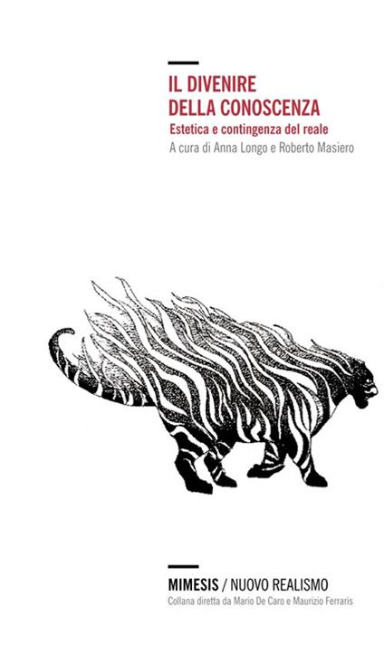 Il divenire della conoscenza. Estetica e contingenza del reale - copertina