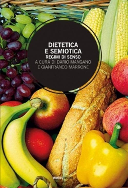 Dietetica e semiotica. Regimi di senso - copertina