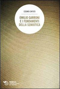 Emilio Garroni e i fondamenti della semiotica - Cosimo Caputo - copertina