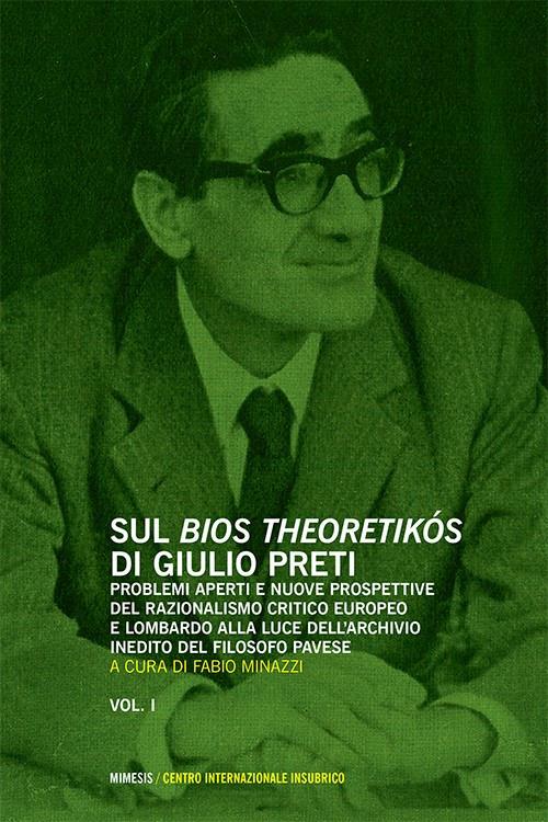 Il bios theoretikos di Giulio Preti - copertina