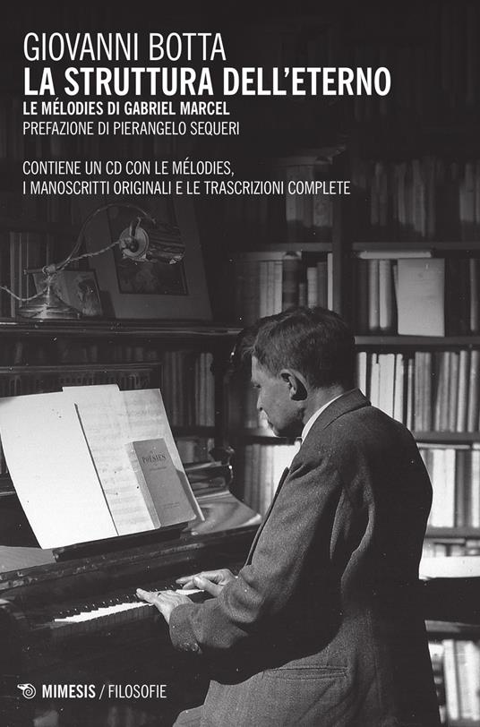 La struttura dell'eterno. Le mélodies di Gabriel Marcel - Giovanni Botta - copertina