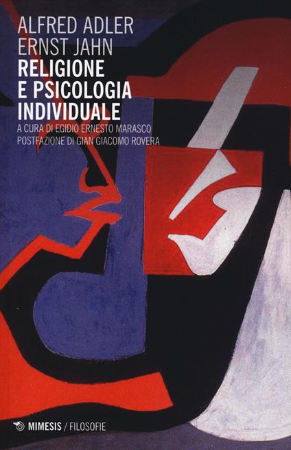 Religione e psicologia individuale - Alfred Adler,Ernst Jahn - copertina