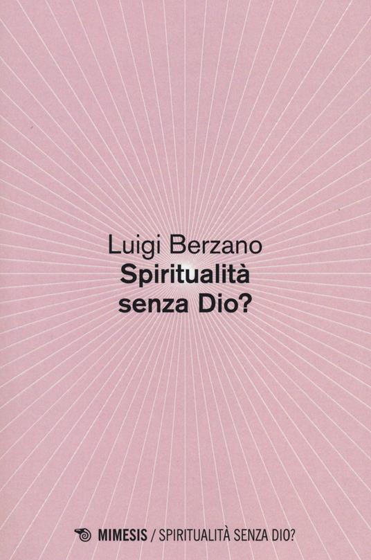 Spiritualità senza Dio? - Luigi Berzano - copertina