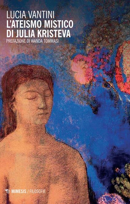 L' ateismo mistico di Julia Kristeva - Lucia Vantini - copertina