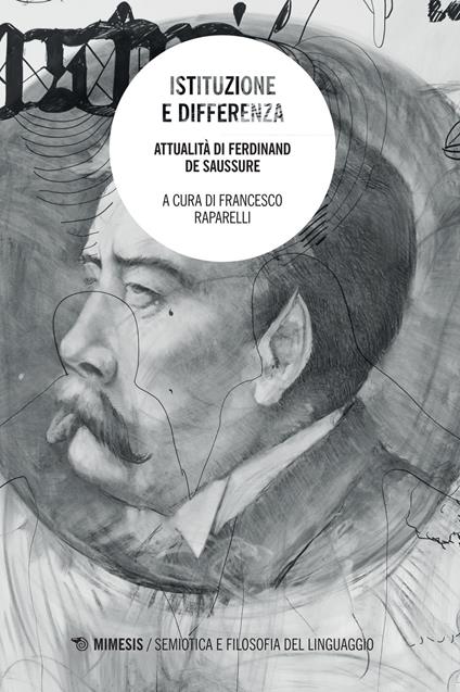 Istituzione e differenza. Attualità di Ferdinand de Saussure - copertina