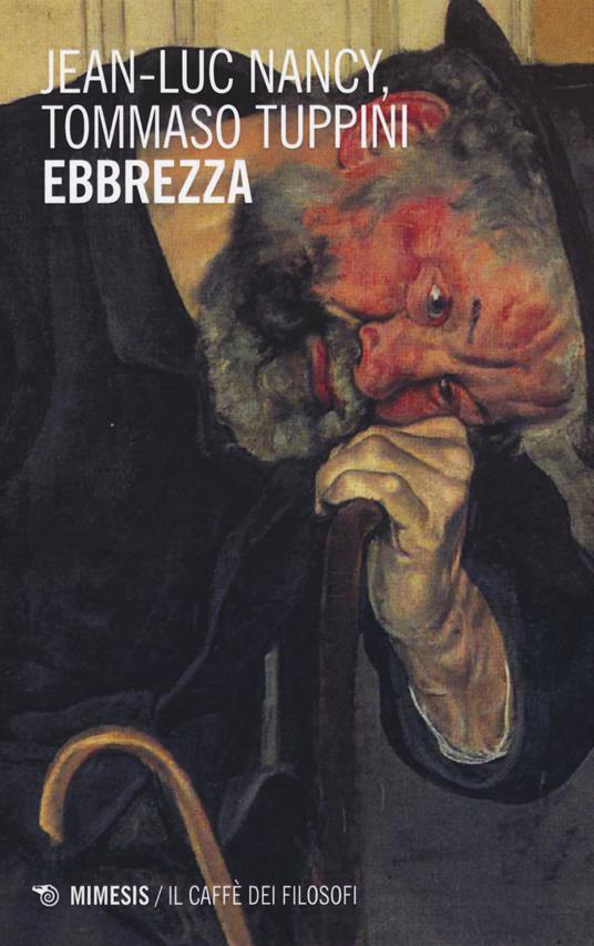 Ebbrezza - Jean-Luc Nancy,Tommaso Tuppini - copertina