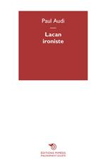 Lacan ironiste
