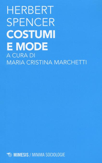 Costumi e mode - Herbert Spencer - copertina