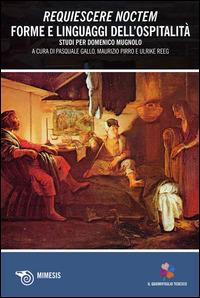 Requiescere noctem. Forme e linguaggi dell'ospitalità - copertina